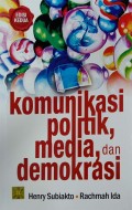 Komunikasi Politik Media Dan Demokrasi