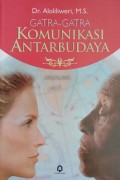 Gatra-Gatra Komunikasi Antar Budaya